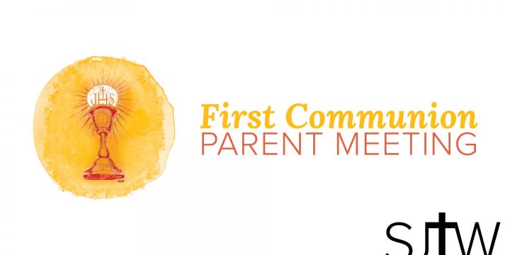 First Communion Parent Meeting