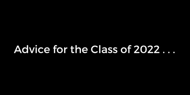 Graduation Advice Video
